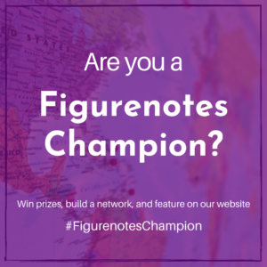 Purple square with a hint of a world map showing through the purple. White text reads 'Are you a Figurenotes Champion? Win prizes, build a network, and feature on our website #FigurenotesChampion."