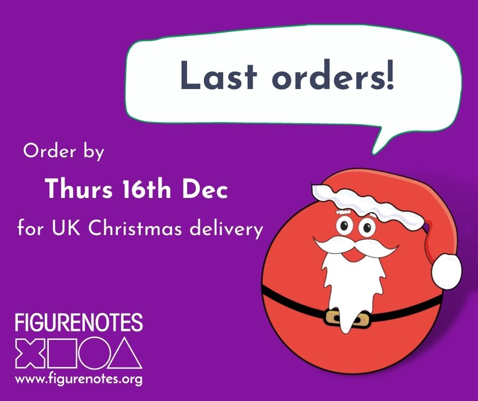 A red Figurenotes circle with a santa hat and face says 'Last orders!'. Text reads 'Order by Thursday 16th December for UK Christmas delivery'