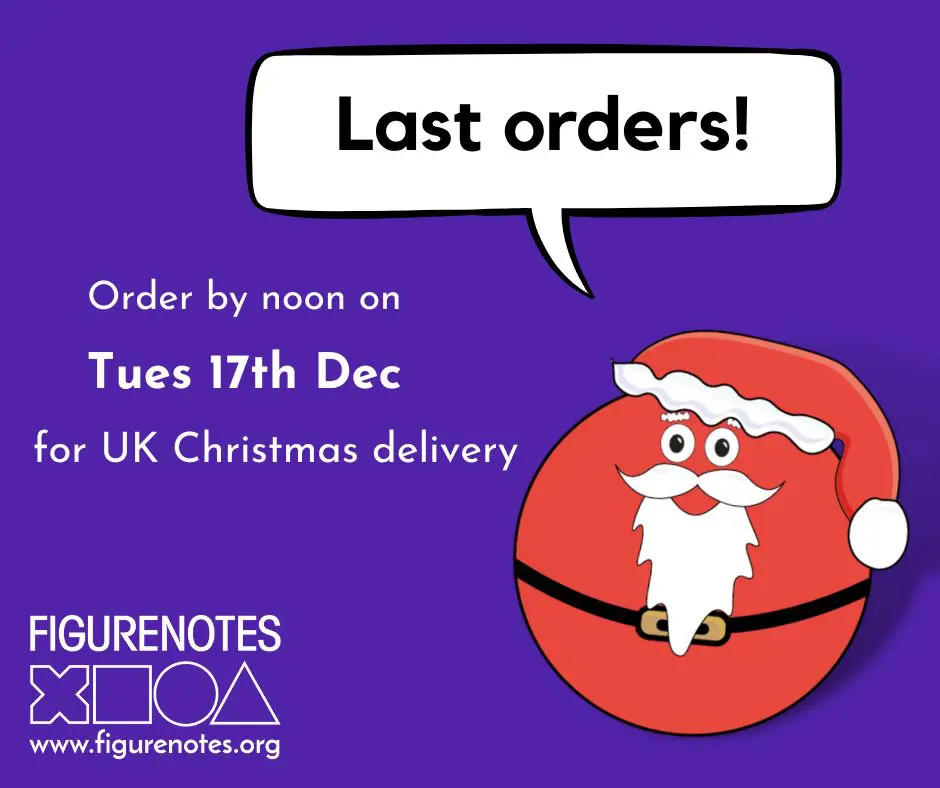 A smiley red Figurenotes circle is dressed as Santa with a hat, white beard, and black belt. A speech bubble says Last Orders! Text reads 'Order by noon on Tues 17th Dec for UK Christmas delivery'