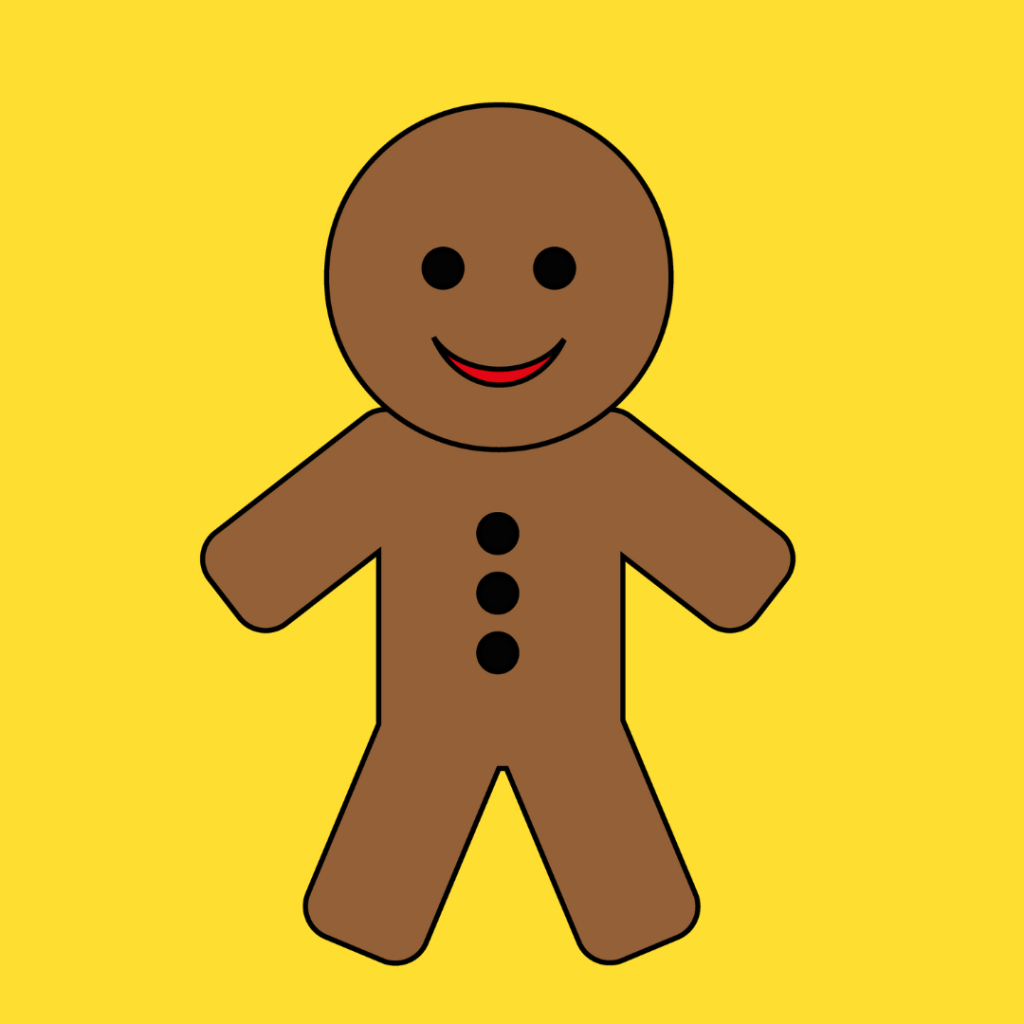 Yellow background with a simple illustration of a gingerbread man. He is brown with a red smile, black circular eyes, and 3 black circular buttons.