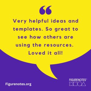 Quote in yellow speech bubble on purple background. "Very helpful ideas and templates. So great to see how others are using the resources. Loved it all!"