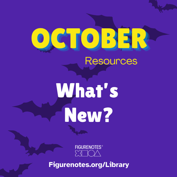 October Resources. What's new? Figurenotes.org/Library. Written on a purple background with silhouettes of flying bats.